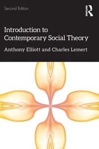 Enlarge image Cover: Introduction to Contemporary Social Theory - Routledge