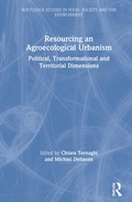 Cover: Resourcing an Agroecological Urbanism - Routledge