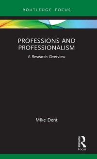 Enlarge image Cover: Professions and Professionalism - Routledge