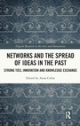 Cover: Networks and the Spread of Ideas in the Past - Routledge