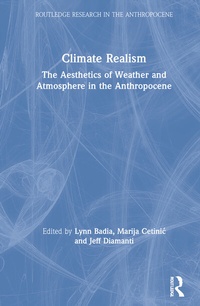 Enlarge image Cover: Climate Realism - Routledge