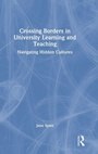 Cover: Crossing Borders in University Learning and Teaching - Routledge