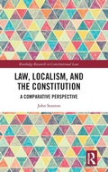 Abbildung von: Law, Localism, and the Constitution - Routledge