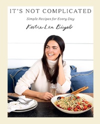 Enlarge image Cover: It's Not Complicated: Simple Recipes for Every Day - Abrams