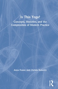Abbildung von: Is This Yoga? - Routledge