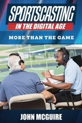Cover: Sportscasting in the Digital Age - Rowman & Littlefield
