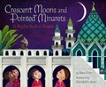 Cover: Crescent Moons and Pointed Minarets - Chronicle Books