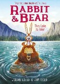 Cover: Rabbit and Bear: This Lake is Fake! - Hodder Children's Books