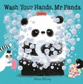 Cover: Wash Your Hands, Mr Panda - Hodder Children's Books