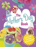 Cover: The Mother's Day Book - Franklin Watts Ltd