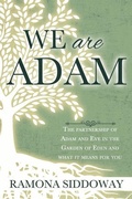 Cover: We Are Adam: The Partnership of Adam and Eve Int He Garden and What It Means for You - Cedar Fort