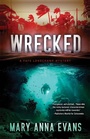 Cover: Wrecked - Poisoned Pen Press