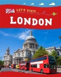 Cover: Let's Visit... London - Franklin Watts Ltd