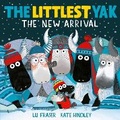Cover: The Littlest Yak: The New Arrival - Simon & Schuster Childrens Books