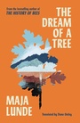 Cover: The Dream of a Tree - Scribner UK