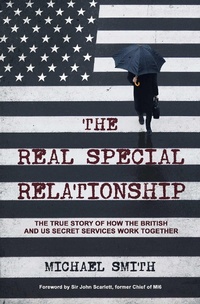 Abbildung von: The Real Special Relationship - Simon & Schuster Ltd