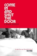Cover: Come In and Shut the Door - Scribner UK