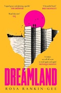 Cover: Dreamland - Scribner UK