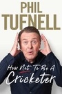 Cover: How Not to be a Cricketer - Simon & Schuster Ltd