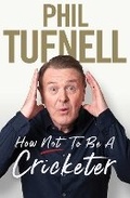 Cover: How Not to be a Cricketer - Simon & Schuster Ltd