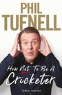 Cover: How Not to be a Cricketer - Simon & Schuster Ltd