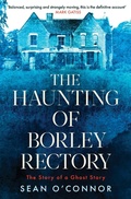 Cover: The Haunting of Borley Rectory - Simon & Schuster Ltd