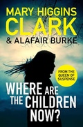 Cover: Where Are The Children Now? - Simon & Schuster Ltd