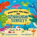 Cover: Who Will You Meet on Dinosaur Street - Simon & Schuster Childrens Books