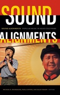 Cover: Sound Alignments - Duke University Press