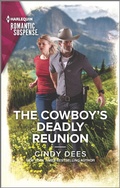 Cover: The Cowboy's Deadly Reunion - Harlequin Romantic Suspense