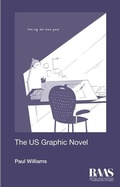 Cover: The US Graphic Novel - Edinburgh University Press