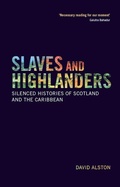 Cover: Slaves and Highlanders - Edinburgh University Press
