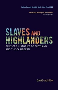Abbildung von: Slaves and Highlanders - Edinburgh University Press