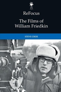 Abbildung von: ReFocus: The Films of William Friedkin - Edinburgh University Press