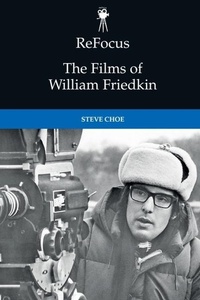 Abbildung von: ReFocus: The Films of William Friedkin - Edinburgh University Press