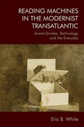 Cover: Reading Machines in the Modernist Transatlantic - Edinburgh University Press