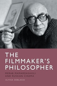 Enlarge image Cover: The Filmmaker's Philosopher - Edinburgh University Press