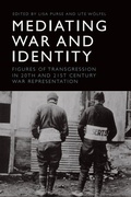 Cover: Mediating War and Identity - Edinburgh University Press