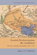 Cover: Scottish Presbyterianism Re-established - Edinburgh University Press