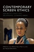 Cover: Contemporary Screen Ethics - Edinburgh University Press