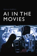 Cover: AI in the Movies - Edinburgh University Press