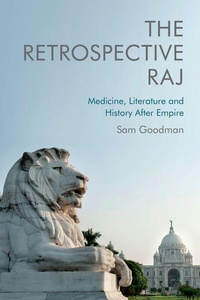Enlarge image Cover: The Retrospective Raj - Edinburgh University Press
