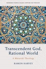 Cover: Transcendent God, Rational World - Edinburgh University Press