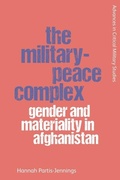 Cover: The Military-Peace Complex - Edinburgh University Press