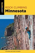 Cover: Rock Climbing Minnesota - Falcon Guides