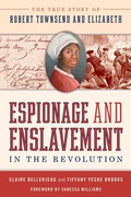 Cover: Espionage and Enslavement in the Revolution - The Lyons Press