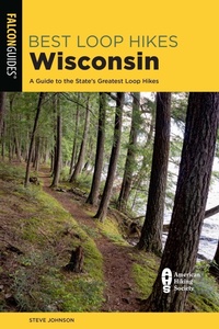 Abbildung von: Best Loop Hikes Wisconsin - Falcon Guides