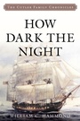 Cover: How Dark the Night - McBooks Press