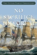 Cover: No Sacrifice Too Great - McBooks Press
