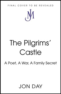 Enlarge image Cover: The Pilgrims' Castle - John Murray Publishers Ltd